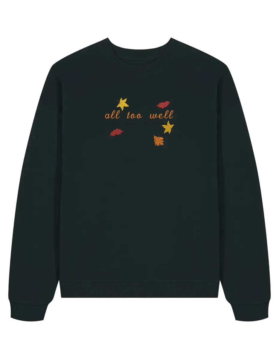 All too well sweatshirt Taylor Swift