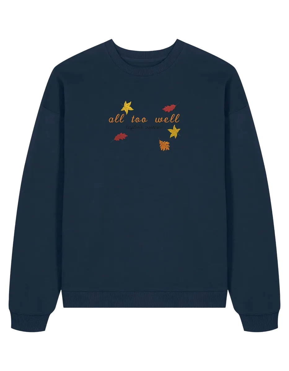 All too well sweatshirt Taylor Swift